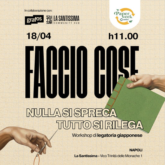 Sabato 18 Apr ore 11.00 - Paper Week: Legatoria Artigianale Sostenibile (Napoli)